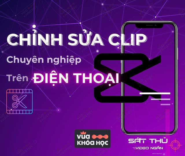 share khoa hoc Chinh Sua Clip Chuyen Nghiep Tren Dien Thoai Can Manh Linh