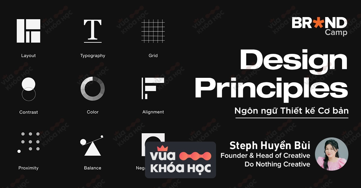 Khóa học Design Principles Ngôn ngữ Thiết kế Cơ bản Bùi Ngọc Huyền Brand Camp
