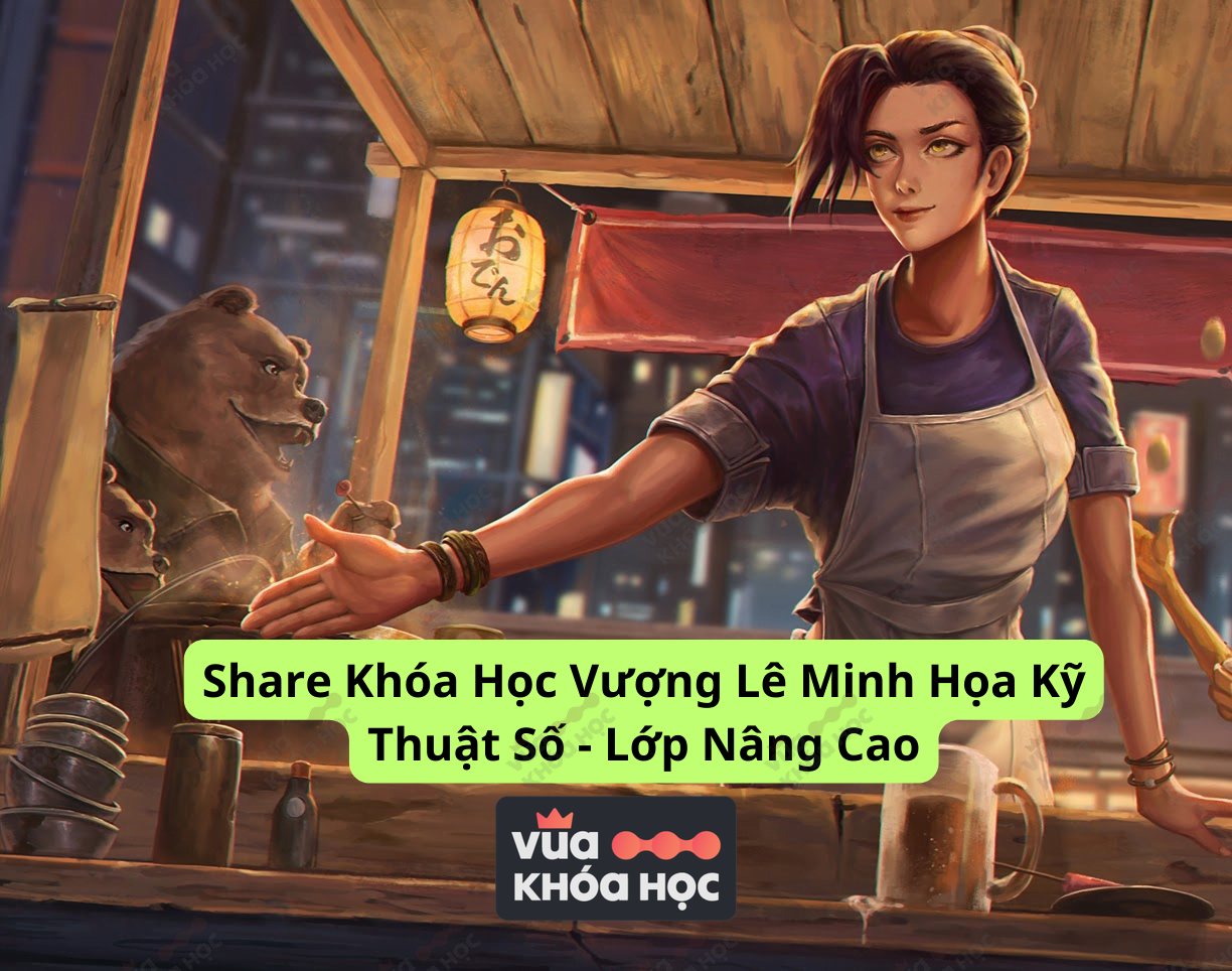 share khóa học vượng lê minh họa kỹ thuật số - lớp nâng cao