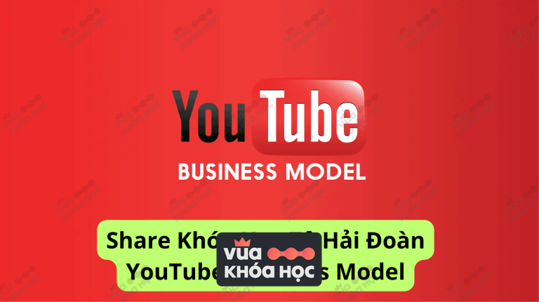 khóa học share Youtube business model To Hai Doan