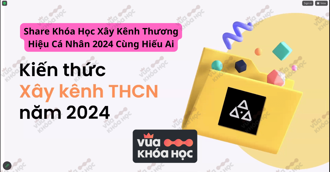Khóa học xây kênh thương hiệu cá nhân cùng Hiếu Ai