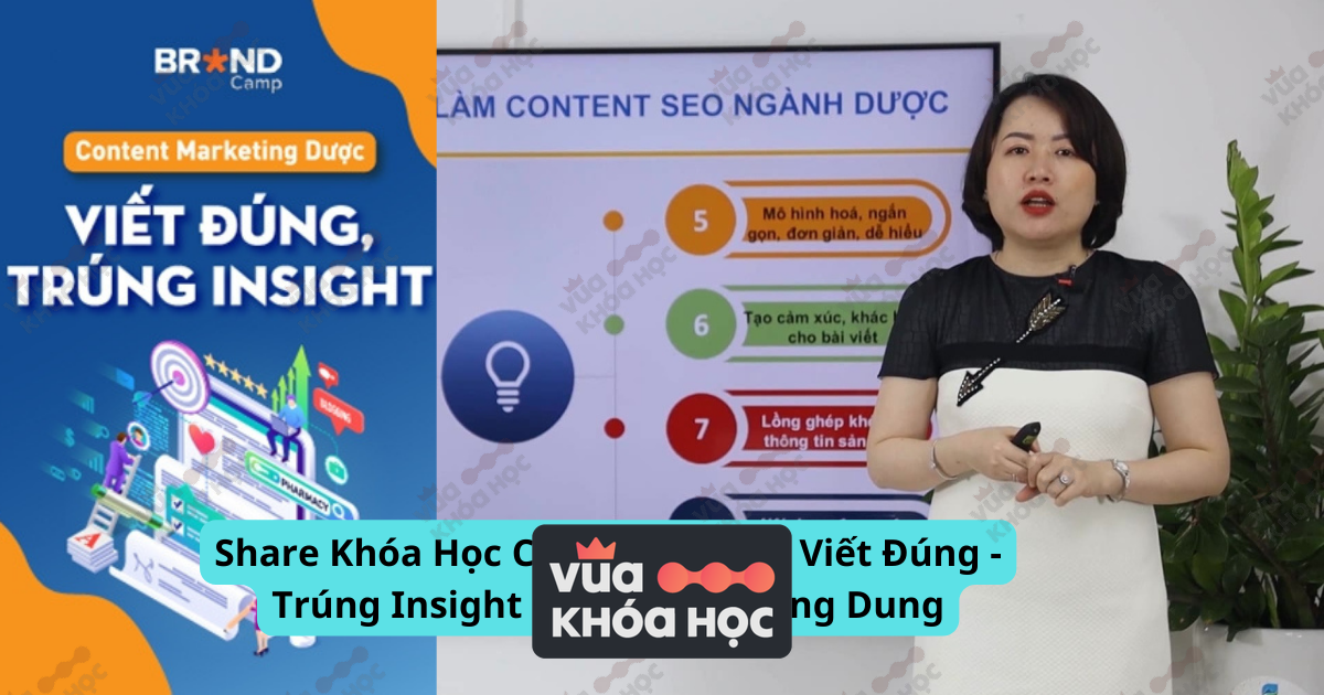 Share Khóa Học Content Dược - Viết Đúng - Trúng Insight Cùng Lê Phương Dung