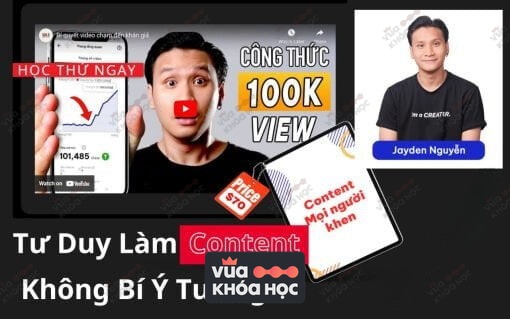 khóa học share tư duy làm content đỉnh cao cùng consen creator jayden nguyen