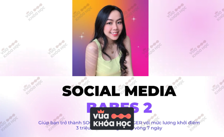 share khóa học social media manager 2 cùng social media babes 2 